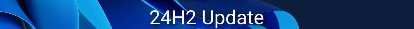 Windows 11 24H2 Update Is Now Available for All